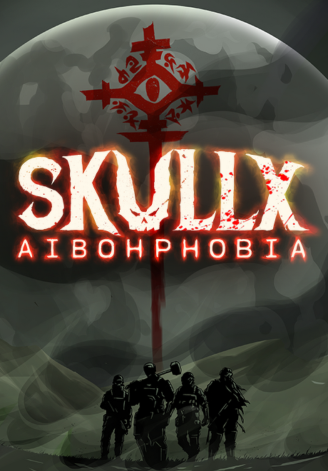SkullX: Aibohphobia
